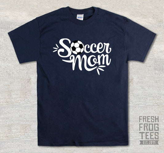 Soccer Mom Shirt - Sports Mom Shirt